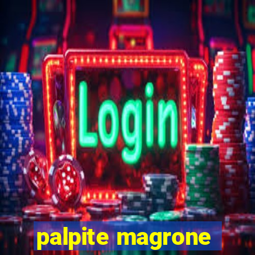 palpite magrone